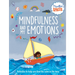 Mindfulness and My Emotions
