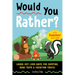 Would You Rather? Summer Edition: Laugh-Out-Loud Game for Camping, Road Trips, and Vacation Travel