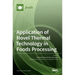 Application of Novel Thermal Technology in Foods Processing