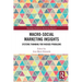 Macro-Social Marketing Insights: Systems Thinking for Wicked Problems