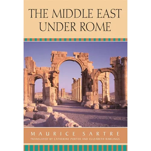 The Middle East Under Rome