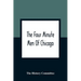 The Four Minute Men Of Chicago