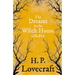 The Dreams in the Witch House (Fantasy and Horror Classics);With a Dedication by George Henry Weiss