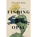 Finding Opal: Book 1