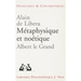 Metaphysique Et Noetique: Albert Le Grand