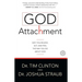 God Attachment: Why You Believe, ACT, and Feel the Way You Do about God