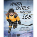 When Girls Took The Ice