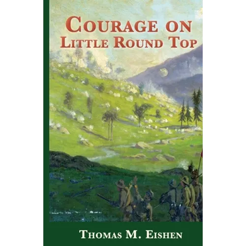 Courage On Little Round Top