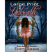 Unlovable (LARGE PRINT Edition): LaRgE PrInT