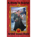 A Study in Scarlet: The First Sherlock Holmes Mystery
