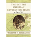 The Day the American Revolution Began: 19 April 1775