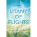 Litany of Flights: Poems