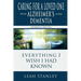 Caring for a Loved One with Alzheimer's or Other Dementia: Everything I Wish I Had Known