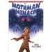 The Mothman Menace: The Adventures of Zana O'Savin #2