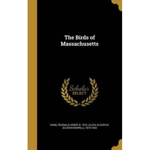 The Birds of Massachusetts