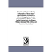 Oriental and Western Siberia; A Narrative of Seven Years' Exploration and Adventures in Siberia, Mongolia, the Kirghis Steppes, Chinese Tartary, and A