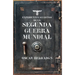 Expedientes Secretos de la Segunda Guerra Mundial