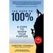 100 Days to 100%: 8 Steps to Renew Your Purpose
