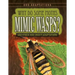 Why Do Some Moths Mimic Wasps?: And Other Odd Insect Adaptations