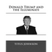 Donald Trump and the Illuminati
