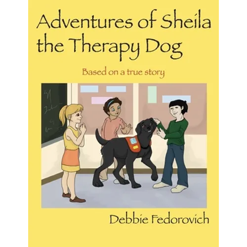 The Adventures of Sheila the Therapy Dog