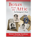 Boxes from the Attic-An Immigrant's Story