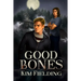 Good Bones: Volume 1