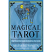 Magical Tarot: Your Essential Guide to Reading the Cards
