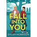 Fall Into You