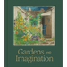 Gardens and Imagination: Framing Nature in Art