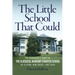 The Little School That Could: The Remarkable Story of The Classical Academy Charter School of Clifton, New Jersey (1997-2016)