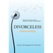Divorceless Relationships