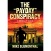 The "Payday" Conspiracy: A Berlin Noir