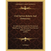 Civil Service Reform And Democracy: An Address Delivered At The Annual Meeting Of The National Civil-Service Reform League (1893)