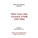 Death And Anti-Death, Volume 20: Thirty Years After Gerard K. O'Neill (1927-1992)