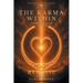 The Karma Within: Finding Peace in Life