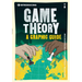 Introducing Game Theory: A Graphic Guide