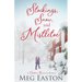 Stockings, Snow, and Mistletoe: A Christmas Romance Collection
