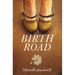 Birth Road