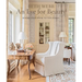 Beth Webb: An Eye for Beauty: Rooms That Speak to the Senses