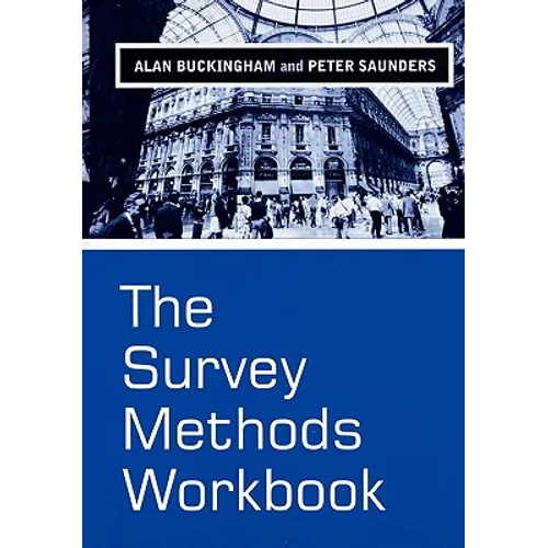 The Survey Methods Workbook: From Design to Analysis