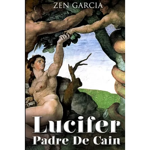 Lucifer Padre de Caín