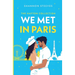 We Met in Paris: A Hidden Identity Romance (The Hayton Collection Book 1)
