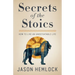 Secrets of the Stoics: How to Live an Undefeatable Life