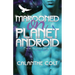 Marooned on Planet Android