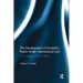 The Development of Disability Rights Under International Law: From Charity to Human Rights