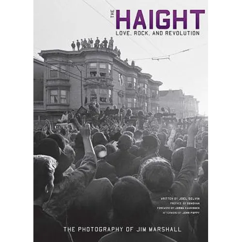The Haight: Love, Rock, and Revolution