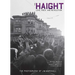 The Haight: Love, Rock, and Revolution