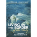 Living on the Border of the Holy