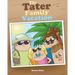 The Tater Family Vacation